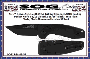 SOG� Knives SOG15-38-09-57 TAC AU Compact AUTO Folding Pocket Knife 4-1/16 Closed 2-15/16" Black Tanto Plain Blade, Black Aluminum Handles XR Lock 