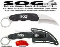 SOG� Knives SOGGB1001-CP Gambit Karambit Fixed 7-5/16" Overall 2-3/4" Satin Hawkbill Blade, GRN Handles, Molded Nylon Sheath