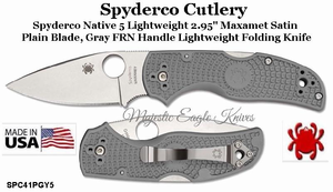Spyderco Cutlery SPC41PGY5 Spyderco Native 5 Lightweight 2.95" Maxamet Satin Plain Blade, Gray FRN Handle Lightweight Folding Knife Spyderco Cutlery SPC41PGY5 Spyderco Native 5 Lightweight 2.95" Maxamet Satin Plain Blade, Gray FRN Handle Lightweight Folding Knife