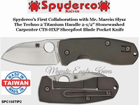 Spyderco Knives SPC158TIP2 Spyderco�s First Collaboration with Mr. Marcin Slysz  The Techno 2 Titanium Handle 2-1/2" Stonewashed  Carpenter CTS-HXP Sheepfoot Blade Pocket Knife