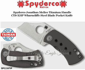 Spyderco Knives SPC236TIP Spyderco Jonathan McBee Titanium Handle CTS-XHP Wharncliffe Steel Blade Pocket Knife