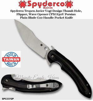 Spyderco Knives SPC237GP Spyderco Tropen Javier Vogt Design Thumb Hole, Flipper, Wave Opener CPM S30V Persian Plain Blade G10 Handle Pocket Knife Spyderco Knives SPC237GP Spyderco Tropen Javier Vogt Design Thumb Hole, Flipper, Wave Opener CPM S30V Persian Plain Blade G10 Handle Pocket Knife