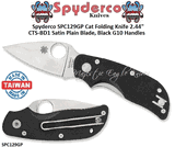 Spyderco SPC129GP Cat Folding Knife 2.44" CTS-BD1 Satin Plain Blade, Black G10 Handles 