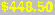 $448.50