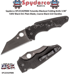 Spyderco SPC253GPBBK YoJumbo Blackout Folding Knife 3.98" S30V Stainless Steel Black DLC Plain Blade, Coarse Black G10 Handles