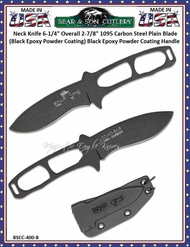 The Bear & Son BSCCC-400-B Constant Companion Neck Knife Blade Length 2 7/8" Overall Length: 6" Blade Type: Recurve Drop Point Blade Sheath: High quality Kydex, Black