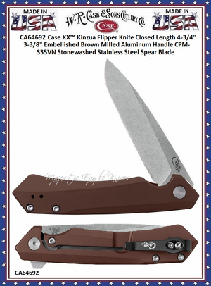 W.R. Case & Sons Cutlery CA64692 Case XX™ Kinzua Flipper Knife Closed Length 4-3/4" 3-3/8" Embellished Brown Milled Aluminum Handle CPM-S35VN Stonewashed Stainless Steel Spear Blade W.R. Case & Sons Cutlery CA64692 Case XX™ Kinzua Flipper Knife Closed Length 4-3/4" 3-3/8" Embellished Brown Milled Aluminum Handle CPM-S35VN Stonewashed Stainless Steel Spear Blade