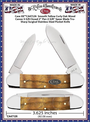  W.R. Case & Sons Cutlery CA47126  Case XX� Smooth Yellow Curly Oak Wood Canoe 3-5/8 Closed 2" Pen 2-5/8" Spear Blade Tru-Sharp Surgical Stainless Steel Pocket Knife  