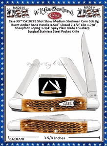 W.R. Case & Sons Cutlery CA10778 Case XX� Shot Show Medium Stockman Corn Cob Jig Burnt Amber Bone Handle 3-5/8" Closed 2-1/2" Clip 1-7/8" Sheepfoot Coping 1-3/4" Spey Plain Blade Tru-sharp Surgical Stainless Steel Pocket Knife 