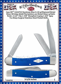 W.R. Case & Sons Cutlery Case XX� CA16752 Stockman Blue G-10 w/Diamond Nickel Silver XX Inlay shield The bolsters are Nickel Silver w/Satin finish. 2-1/2" Clip 1-7/8" Sheepfoot Coping 1-3/4" Spey Tru-Sharp Surgical Stainless Steel Pocket Knife