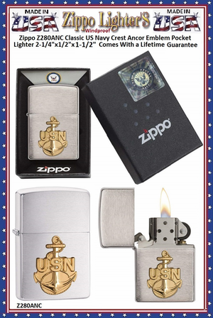 Zippo Windproof Lighter Z280ANC Zippo Classic US Navy Crest Anchor Windproof Pocket Lighter 2-1/4"x1/2"x1-1/2" Comes With a Lifetime Guarantee  