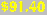$91.40