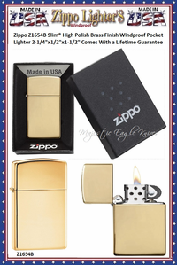 Zippo Windproof Lighter Z1654B Zippo Slim® High Polished Brass Finish Windproof Pocket Lighter 2-1/4"x1/2"x1-1/2" Comes With a Lifetime Guarantee Zippo Windproof Lighter Z1654B Zippo Slim® High Polished Brass Finish Windproof Pocket Lighter 2-1/4"x1/2"x1-1/2" Comes With a Lifetime Guarantee