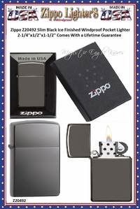 Zippo Windproof Lighter Z20492 Zippo Slim Black Ice Finished Windproof Pocket Lighter 2-1/4"x1/2"x1-1/2" Comes With a Lifetime Guarantee Zippo Windproof Lighter Z20492 Zippo Slim Black Ice Finished Windproof Pocket Lighter 2-1/4"x1/2"x1-1/2" Comes With a Lifetime Guarantee