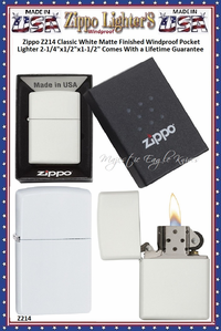 Zippo Windproof Lighter Z214 Zippo Classic White Matte Finished Windproof Pocket Lighter 2-1/4"x1/2"x1-1/2" Comes With a Lifetime Guarantee Zippo Windproof Lighter Z214 Zippo Classic White Matte Finished Windproof Pocket Lighter 2-1/4"x1/2"x1-1/2" Comes With a Lifetime Guarantee