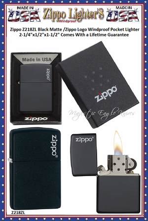 Zippo Windproof Lighter Z218ZL Zippo  Black Matte /Zippo Logo Windproof Pocket Lighter 2-1/4"x1/2"x1-1/2" Comes With a Lifetime Guarantee  