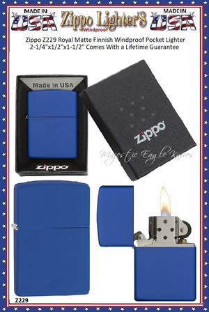 Zippo Windproof Lighter Z229 Zippo Royal Matte Finish Windproof Pocket Lighter 2-1/4"x1/2"x1-1/2" Comes With a Lifetime Guarantee    