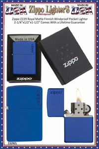 Zippo Windproof Lighter Z229ZL Zippo Royal Matte w/Zippo Logo Windproof Pocket Lighter 2-1/4"x1/2"x1-1/2" Comes With a Lifetime Guarantee Zippo Windproof Lighter Z229ZL Zippo Royal Matte w/Zippo Logo Windproof Pocket Lighter 2-1/4"x1/2"x1-1/2" Comes With a Lifetime Guarantee