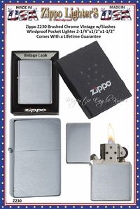 Zippo Windproof Lighter Z230 Zippo Brushed Chrome Vintage w/Slashes Windproof Pocket Lighter 2-1/4"x1/2"x1-1/2" Comes With a Lifetime Guarantee Zippo Windproof Lighter Z230 Zippo Brushed Chrome Vintage w/Slashes Windproof Pocket Lighter 2-1/4"x1/2"x1-1/2" Comes With a Lifetime Guarantee