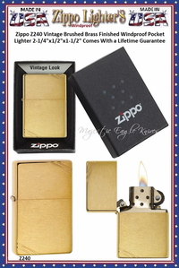 Zippo Windproof Lighter Z240 Zippo Vintage Brushed Brass Finished Windproof Pocket Lighter 2-1/4"x1/2"x1-1/2" Comes With a Lifetime Guarantee Zippo Windproof Lighter Z240 Zippo Vintage Brushed Brass Finished Windproof Pocket Lighter 2-1/4"x1/2"x1-1/2" Comes With a Lifetime Guarantee