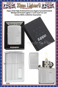 Zippo Windproof Lighter Z350 Zippo High Polished Chrome Engine Turned Finished Windproof Pocket Lighter 2-1/4"x1/2"x1-1/2" Comes With a Lifetime Guarantee Zippo Windproof Lighter Z350 Zippo High Polished Chrome Engine Turned Finished Windproof Pocket Lighter 2-1/4"x1/2"x1-1/2" Comes With a Lifetime Guarantee