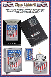 Zippo Windproof Lighter Z49317 Zippo U.S. Marine Corps Eagle, Globe, and Anchor Design Windproof Pocket Lighter 2-1/4"x1/2"x1-1/2" Comes With a Lifetime Guarantee Zippo Windproof Lighter Z49317 Zippo U.S. Marine Corps Eagle, Globe, and Anchor Design Windproof Pocket Lighter 2-1/4"x1/2"x1-1/2" Comes With a Lifetime Guarantee