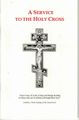 A Service to the Holy Cross A Service to the Holy Cross