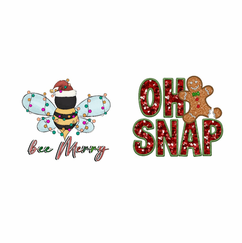 Add a shirt design  Bee Merry or Oh Snap