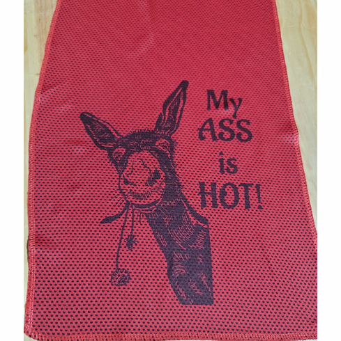 Red cooling towel with My ass is hot!