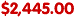 $2,445.00