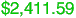 $2,411.59