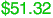 $51.32