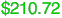 $210.72