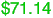 $71.14