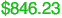$846.23