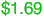 $1.69