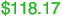 $118.17