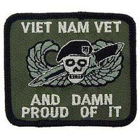 Vietnam Vet and Damn Proud of It Patch 