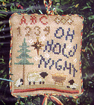 2005 Sampler Ornament - Oh Holy Night