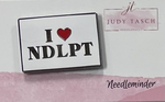 I Love NDLPT Needle Minder