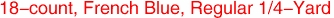 18-count, French Blue, Regular 1/4-Yard