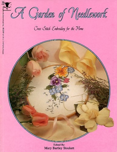 A Garden of Needlework