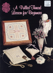 A Pulled Thread Lesson for Beginners