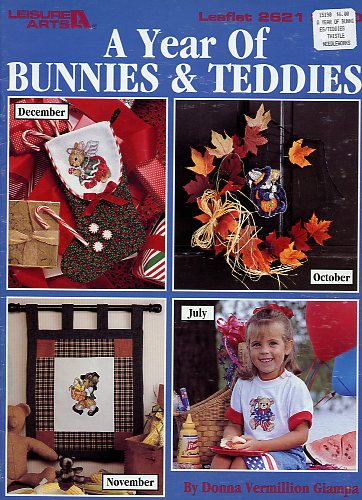 A Year Of Bunnies & Teddies