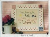 Born to be Rich!