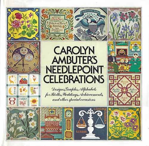 Carolyn Ambuter's Needlepoint Celebrations