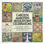 Carolyn Ambuter's Needlepoint Celebrations