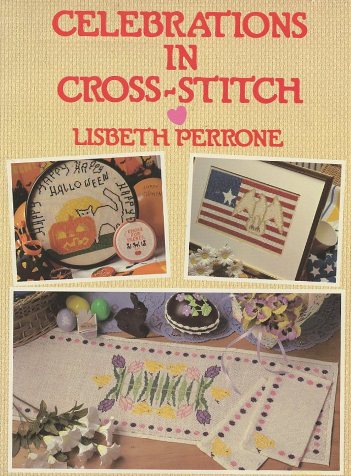 Celebrations In Cross-Stitch