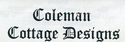 Coleman Cottage Designs