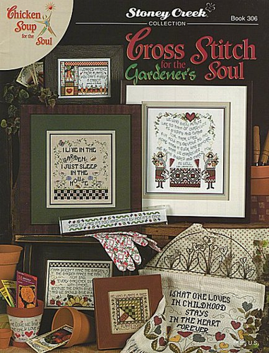 Cross Stitch For The Gardener's Soul